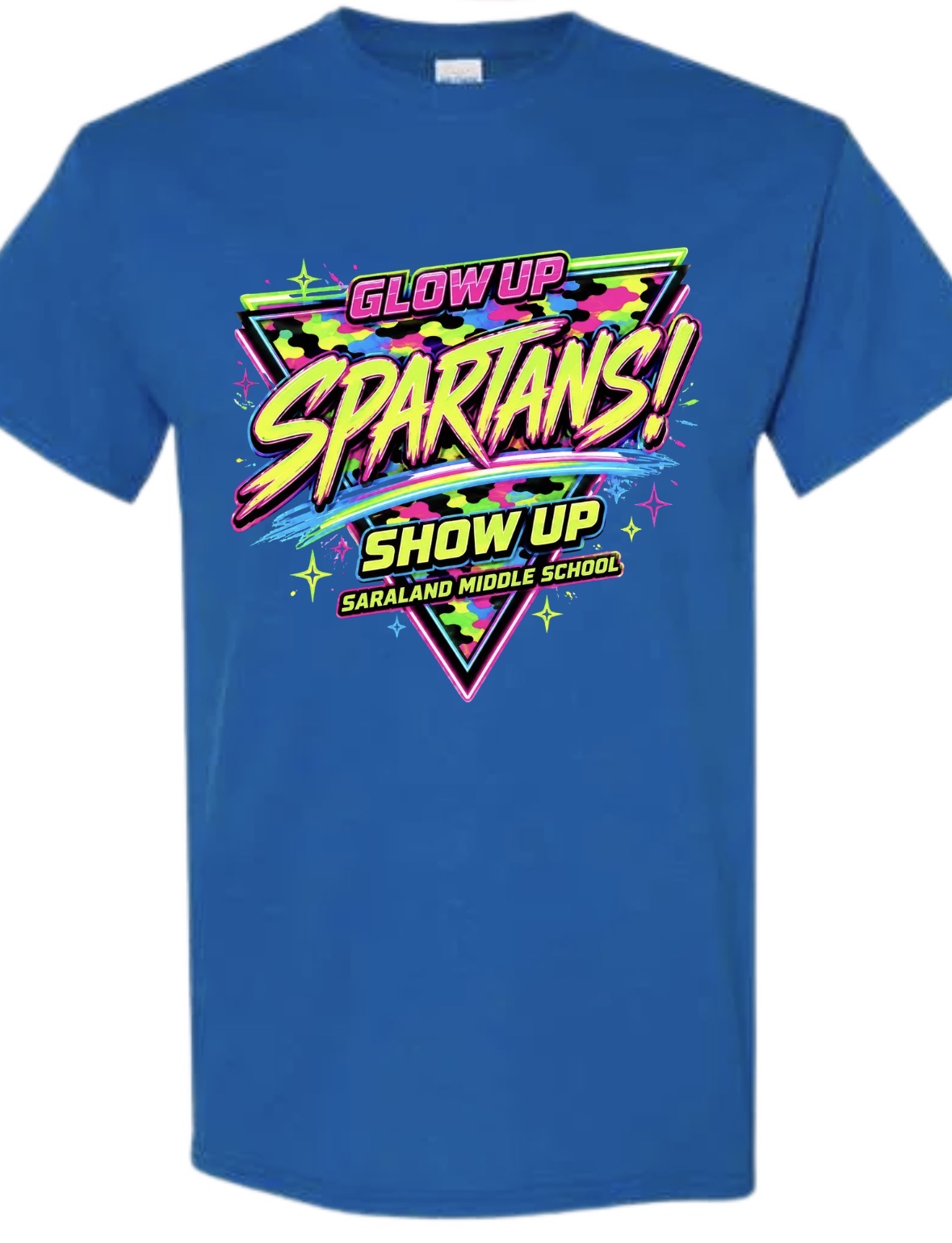 Glow Up or Show UP Neon Blue